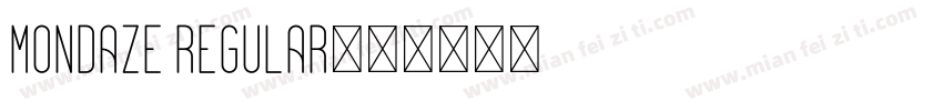 Mondaze Regular字体转换